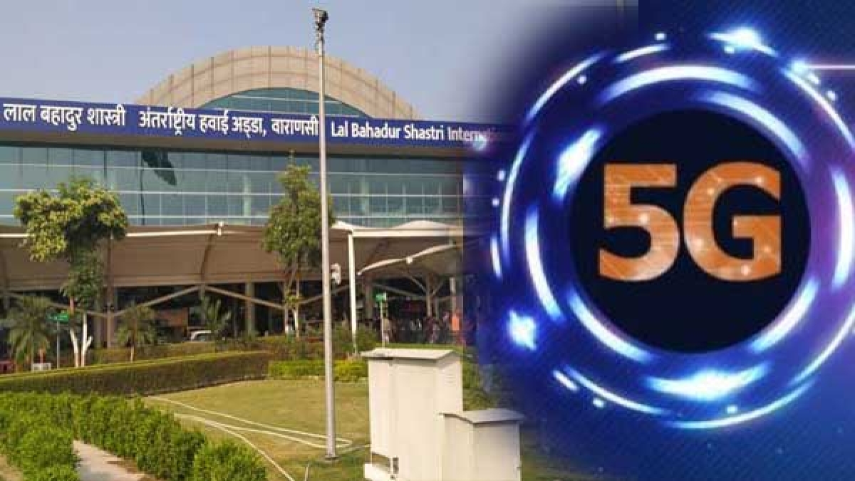 Varanasi Airport news 5G Varanasi Airport news 5G