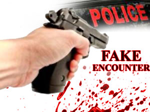 Fake Encounter Fake Encounter