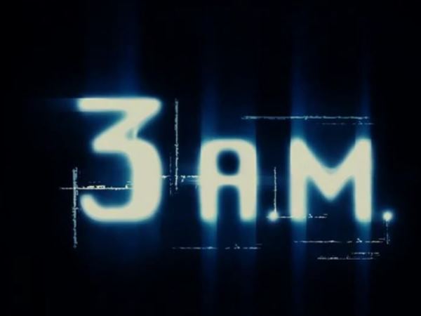 3 AM 3 AM