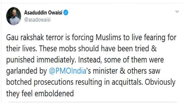 Gau rakshak terror is forcing Muslims to live fearing for lives - Owaisi attacked Modi government Gau rakshak terror is forcing Muslims to live fearing for lives - Owaisi attacked Modi government