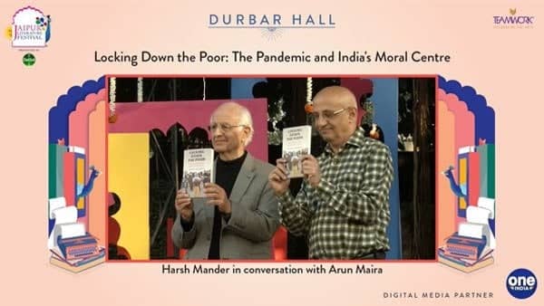 Jaipur Literature Fest: Harsh Manders book speaks of migrant workers sufferings during lockdown Jaipur Literature Fest: Harsh Manders book speaks of migrant workers sufferings during lockdown