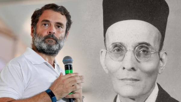 राहुल गांधी ने वीर सावरकर को लेकर क्या कहा था?